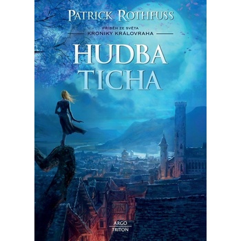 Hudba ticha Patrick Rothfuss