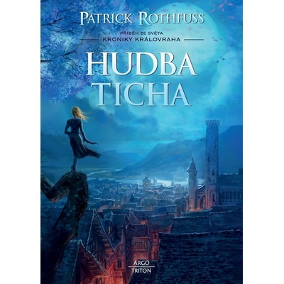 Hudba ticha Patrick Rothfuss
