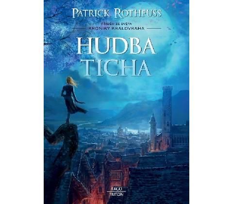Hudba ticha Patrick Rothfuss