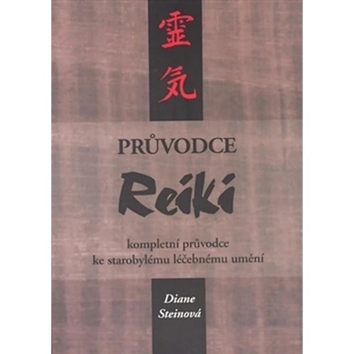 Průvodce reiki - Diane Steinová