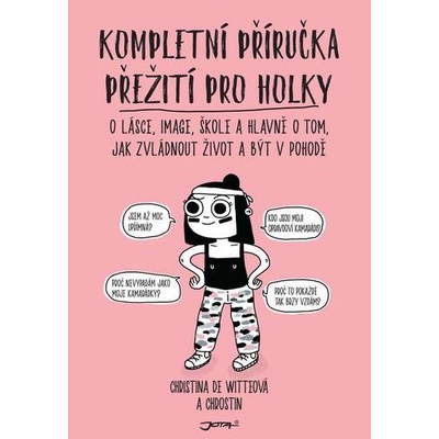 Kompletní příručka přežití pro holky