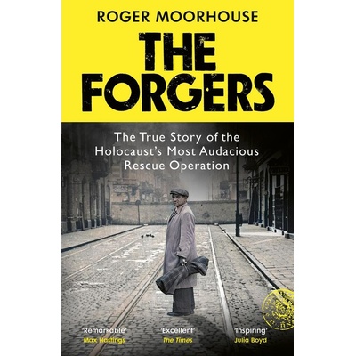 The Forgers - Roger Moorhouse
