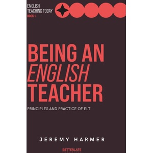 Being an English Teacher | Jeremy Harmer (ISBN: 9781919540405)