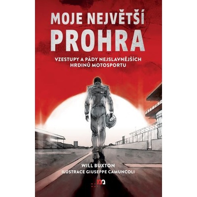 Moje největší prohra