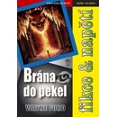 Brána do pekel - Wayne Ford