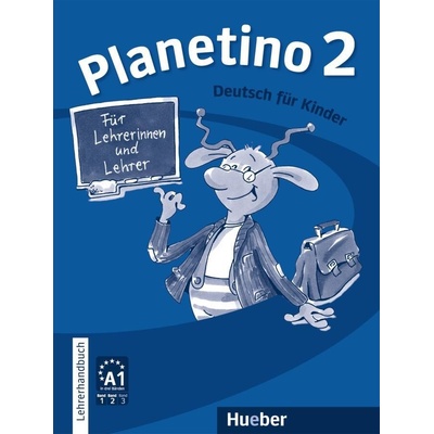 Planetino 2: Lehrerhandbuch - Gabriele Kopp a kol.