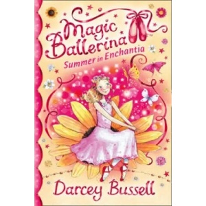 Summer in Enchantia | Darcey Bussell (2009)
