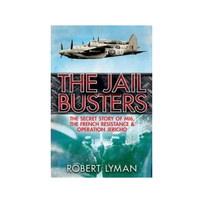 Jail Busters Lyman Robert