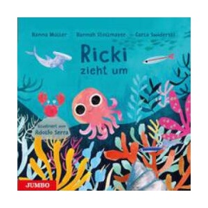 Ricki zieht um | Hannah Stollmayer, Carla Swiderski, Adolfo Serra (ISBN: 9783833744303)