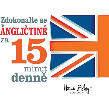 Zdokonalte se v angličtině za 15 minut denně - Helen Exley