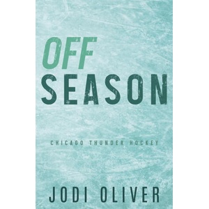 Off Season | Jodi Oliver (ISBN: 9781917390033)