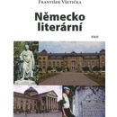 Německo literární - František Všetička