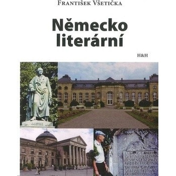 Německo literární - František Všetička