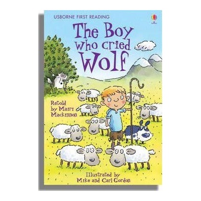 First Reading 3: The Boy Who Cried Wolf - M. Mackinnon