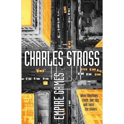 Empire Games - Charles Stross