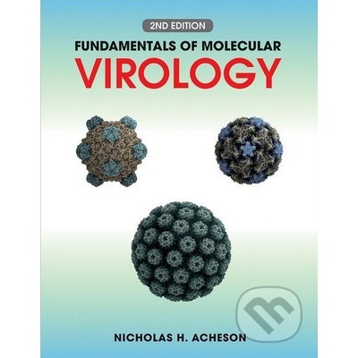 Fundamentals of Molecular Virology - Nicholas H. Acheson
