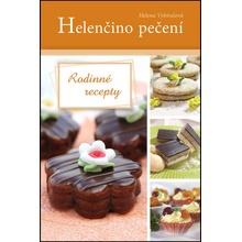 Helenčino pečení - Rodinné recepty