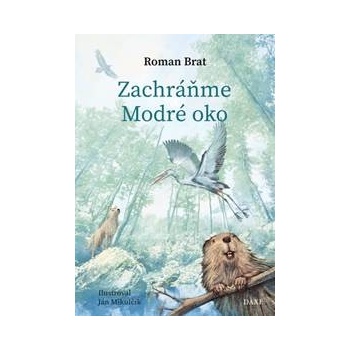 Zachráňme Modré oko