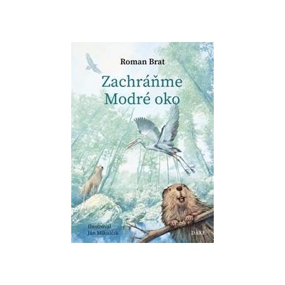 Zachráňme Modré oko