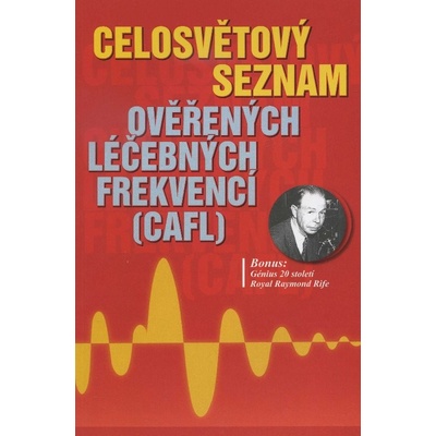 Celosvětový seznam ověřených léčebných frekvencí CAFL