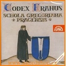 SCHOLA GREGORIANA PRAGENSIS: CODEX FRANUS CD