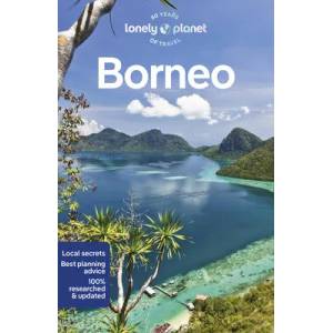 Lonely Planet Borneo | Lonely planet eng (ISBN: 9781788684422)