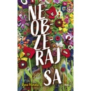 Neobzeraj sa