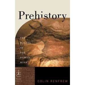 Prehistory | Colin Renfrew (ISBN: 9780812976618)