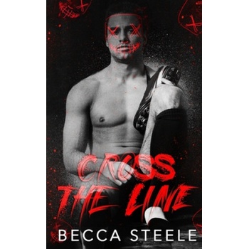 Independently Published Cross the Line | Steele Becca Steele