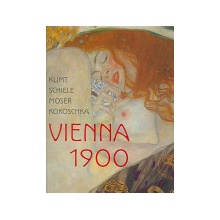 Klimt, Schiele, Moser, Kokoschka - Vienna 1900