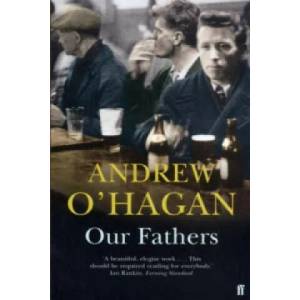 Our Fathers | Andrew O´Hagan (2004)