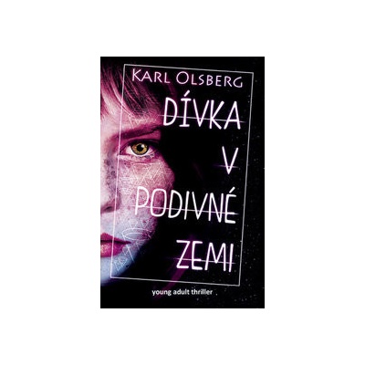 Dívka v podivné zemi