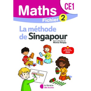Mathématiques CE1 - Méthode de Singapour - Fichier élève 2 | Neagoy, Nakatani, Szikora, Touchard (ISBN: 9782385511708)