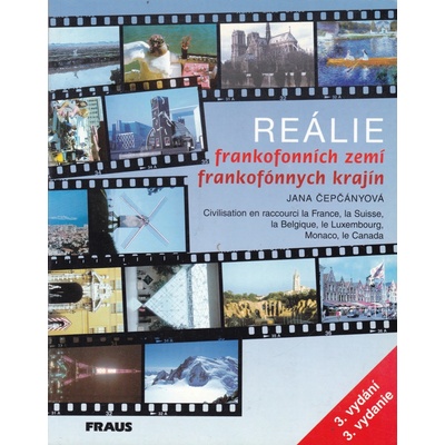 Reálie frankofonních zemí 3.vyd. - Jana Čepčányová