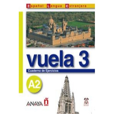 VUELA 3 CUADERNO DE EJERCICIOS A2