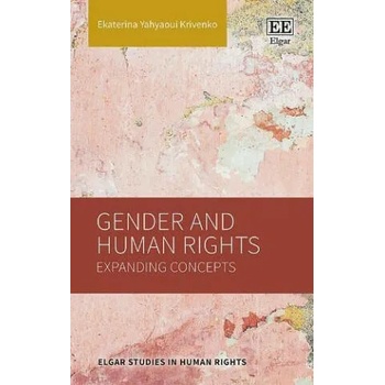 Image 1 of Gender and Human Rights - Expanding Concepts | Ekaterina Yahyaoui Krivenko