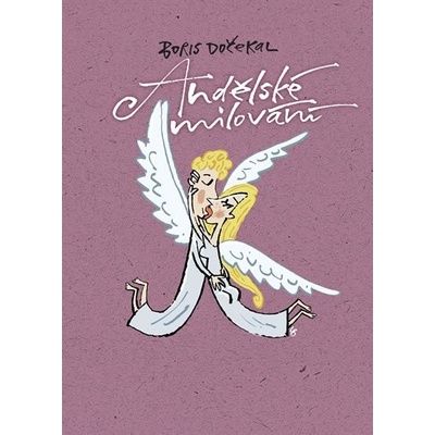 Andělské milování - Dočekal Boris