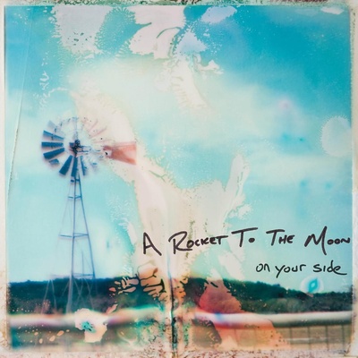 A Rocket To The Moon - On Your Side (Blue & Clear Coloured) (2 LP) (0603497821136)