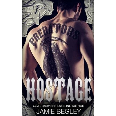 Young Ink Press, LLC Hostage | Jamie Begley