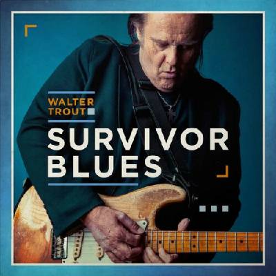 Trout Walter - Survivor Blues Blue LP