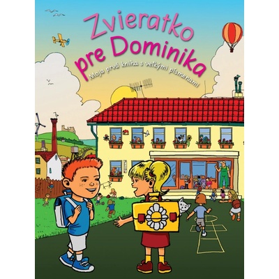 Zvieratko pre Dominika - Kolektív autorov