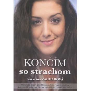 Končím so strachom