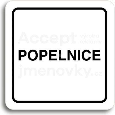 ACCEPT Piktogram popelnice - bílá tabulka - černý tisk