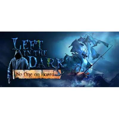 Игра Left in the Dark: No One on Board за PC Steam, Електронна доставка