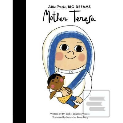 Mother Teresa - Isabel Sánchez Vegara, Natascha Rosenberg ilustrácie