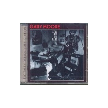MOORE GARY: STILL GOT THE BLUES/R. CD