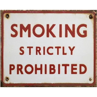 Nástěnná kovová cedule Smoking strictly Prohibited – 25x1x20 cm