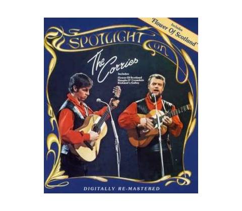 Corries - Spotlight On The Corries CD