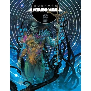 Aquaman: Andromeda | Christian Ward (ISBN: 9781779517333)