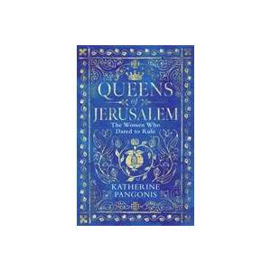 Queens of Jerusalem | KATHERINE PANGONIS (ISBN: 9781474614092)